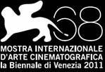 MOSTRA DEL CINEMA DI VENEZIA 2011